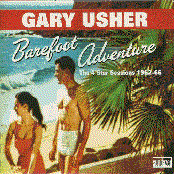 Barefoot Adventure: The 4 Star Sessions 1962-66