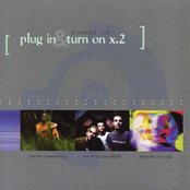 Plug In & Turn On X.2