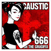 Caustic: 666 on the Crucifix