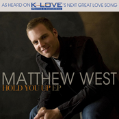 Hold You Up by Matthew West