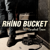 Rhino Bucket: The Hardest Town