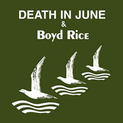 You Love The Sun by Death In June & Boyd Rice