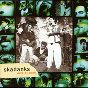 Skadanks: Give Thanks