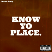 Lucas Coly: Know Yo Place - Single