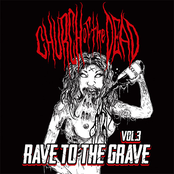 Rave to the Grave