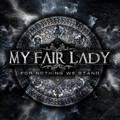 My Fair Lady: For Nothing We Stand