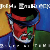 River Of Time by Jorma Kaukonen