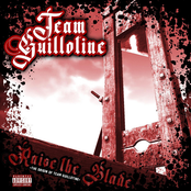 Raise the Blade: The Origin of Team Guillotine