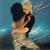 Ain't Love A Bitch by Rod Stewart