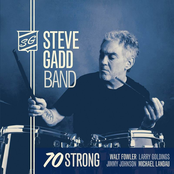 Steve Gadd: 70 Strong