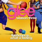 Flashdance (what A Feeling) by Glee Cast