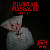 PILLOWCASE MASSACRE FREESTYLE