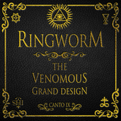 Ringworm: The Venomous Grand Design