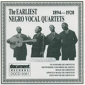 The Earliest Negro Vocal Quartets (1894-1928)