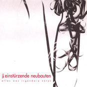 Zerstoerte Zelle by Einstürzende Neubauten