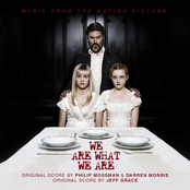 We Are What We Are (Original Motion Picture Soundtrack)