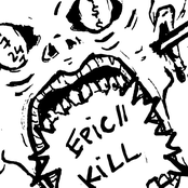 EPIC // KILL