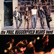 Blues With A Feeling by The Paul Butterfield Blues Band