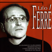 The Most Beautiful Songs Of Léo Ferré (Les Plus Belles Chansons De Léo Ferré)