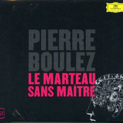 Boulez: Le Marteau Sans Maître