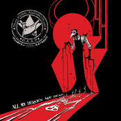 Dead Animal Assembly Plant: All My Heroes Are Dead