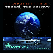 Ed Rush: Travel The Galaxy