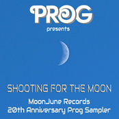 PROG presents: MoonJune Records 20th Anniversary Sampler - Shooting For The Moon