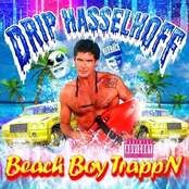 DRIP HASSELHOFF: BEACH BOY TRAPPN
