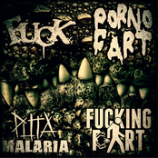 F.U.C.K. / Puta Malaria / Porno Fart / Fucking Fart