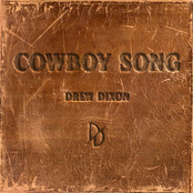 Drew Dixon: Cowboy Song