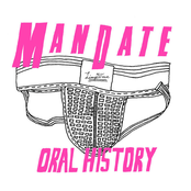 ManDate: Oral History