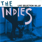 The Indies Live Selection 86 To 87