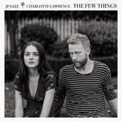 JP Saxe: The Few Things (with Charlotte Lawrence)