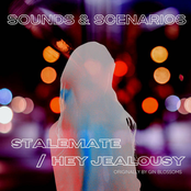Stalemate / Hey Jealousy