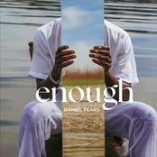 Daniel Fears: Enough