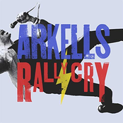 The Arkells: Rally Cry