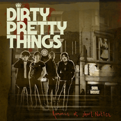 Come Closer by Dirty Pretty Things