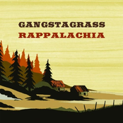 Rappalachia 6 by Gangstagrass