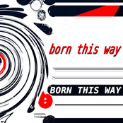 Born This Way: Born This Way