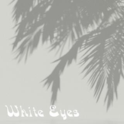 White Eyes