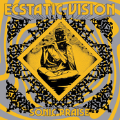 Ecstatic Vision: Sonic Praise