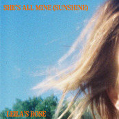 Leila's Rose: She's All Mine (Sunshine)