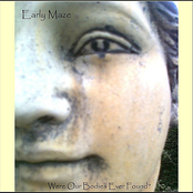 Were Our Bodies Ever Found?