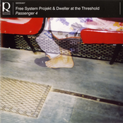 Free System Projekt & Dweller At The Threshold