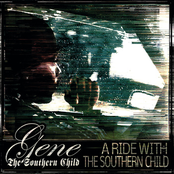 Gene The Southern Child & Parallel Thought