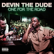 One For The Road by Devin The Dude