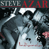 Steve Azar: Indianola
