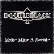 Make Mine A Double