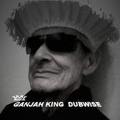Ganjah King - dubwise