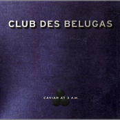 Faute De Mieux by Club Des Belugas